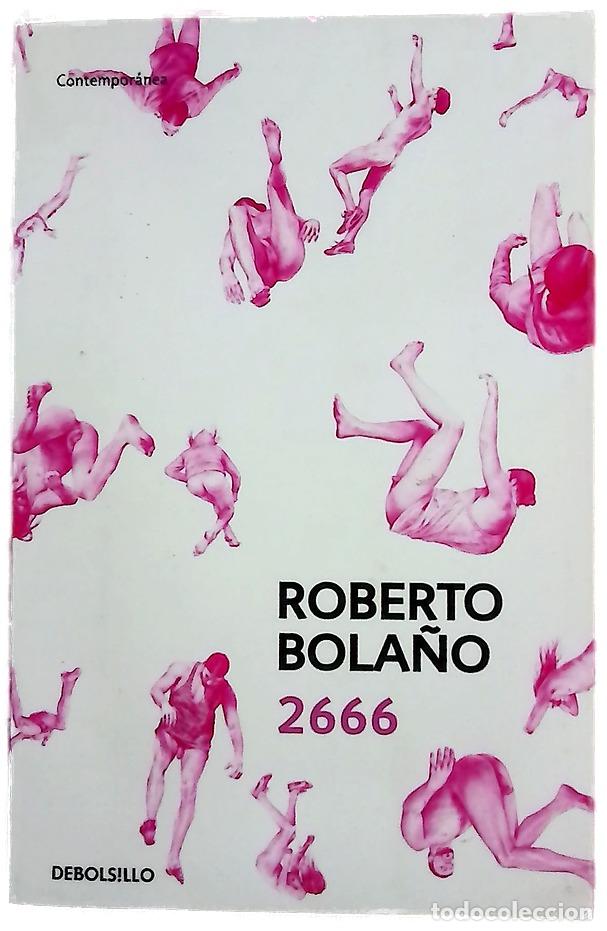 Libros: 2666 - Bola&ntilde;o, Roberto - Debolsillo