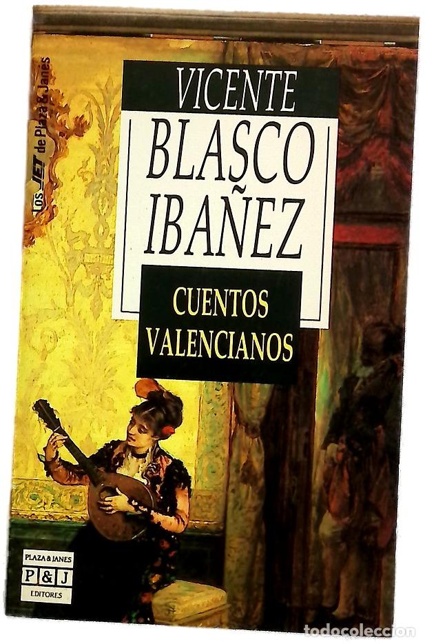 B&uuml;cher: Cuentos valencianos - Blasco Ib&aacute;&ntilde;ez, Vicente