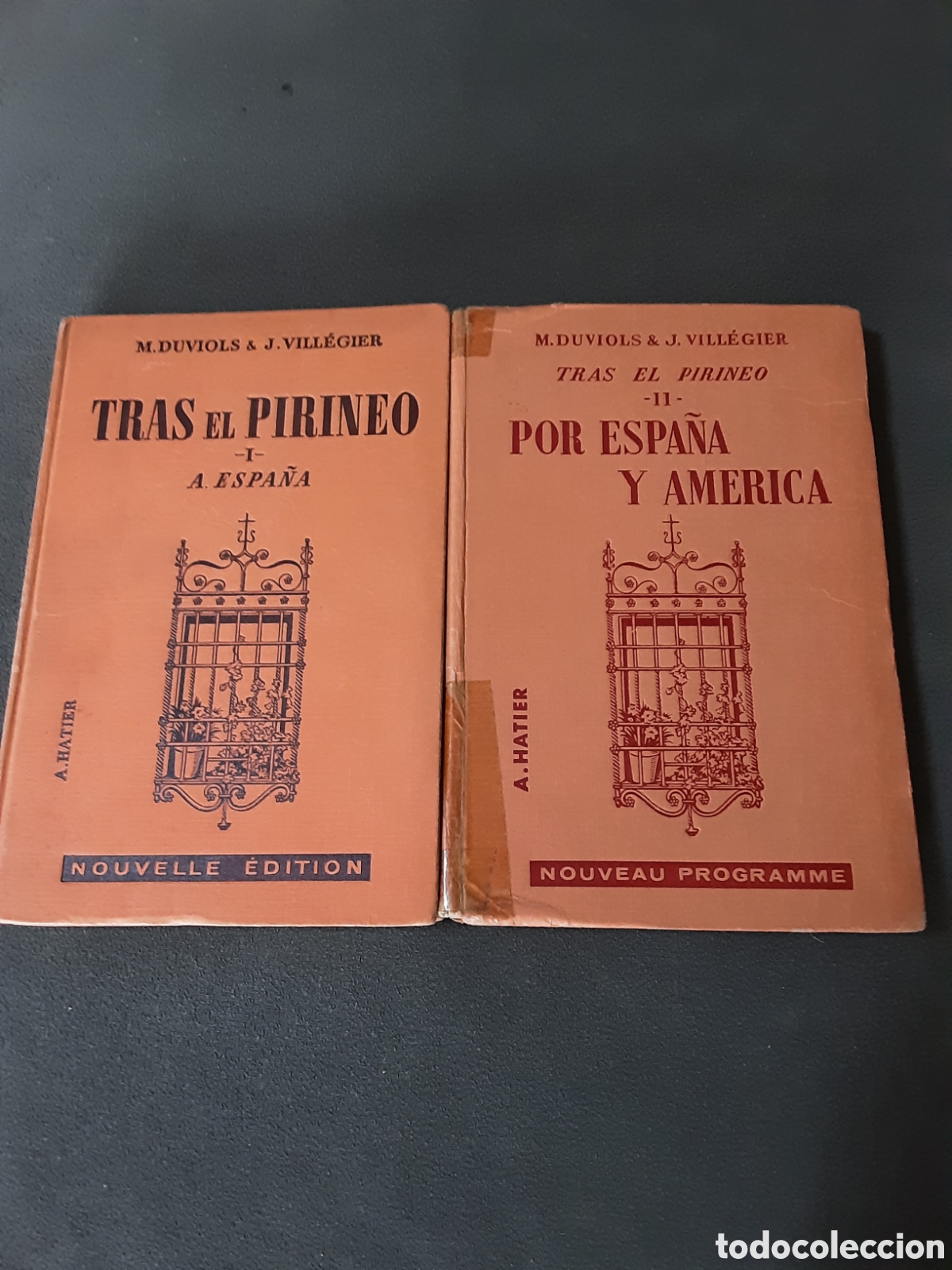Livres: TRAS EL PIRINIEO EN DOS TOMOS POR M. DUVIOLS & J. VILLERGIER 1968