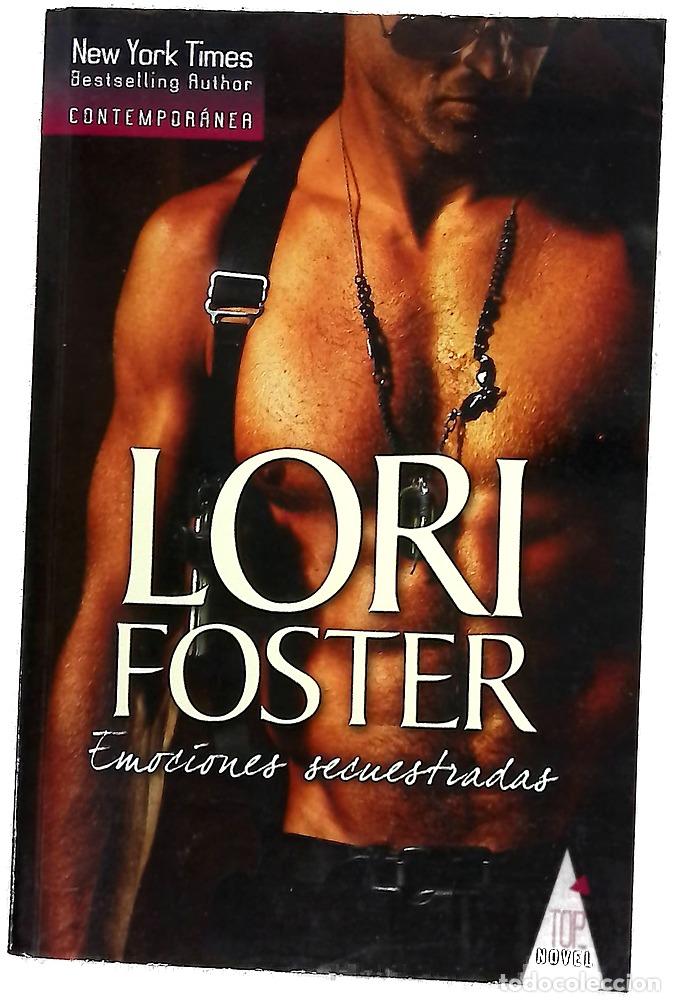 Libros: Emociones secuestradas - Foster, Lori