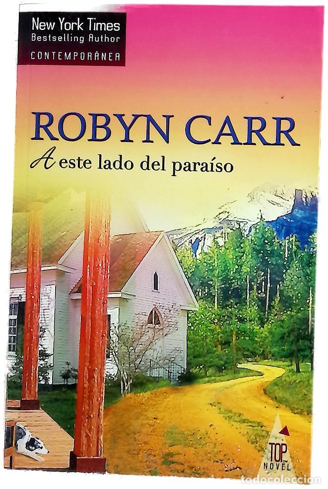 Libros: A este lado del para&iacute;so - Carr, Robyn