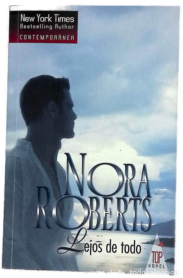 Livres: Lejos de todo - Roberts, Nora