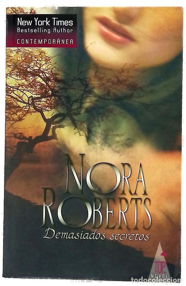 Livres: Demasiados secretos - Roberts, Nora