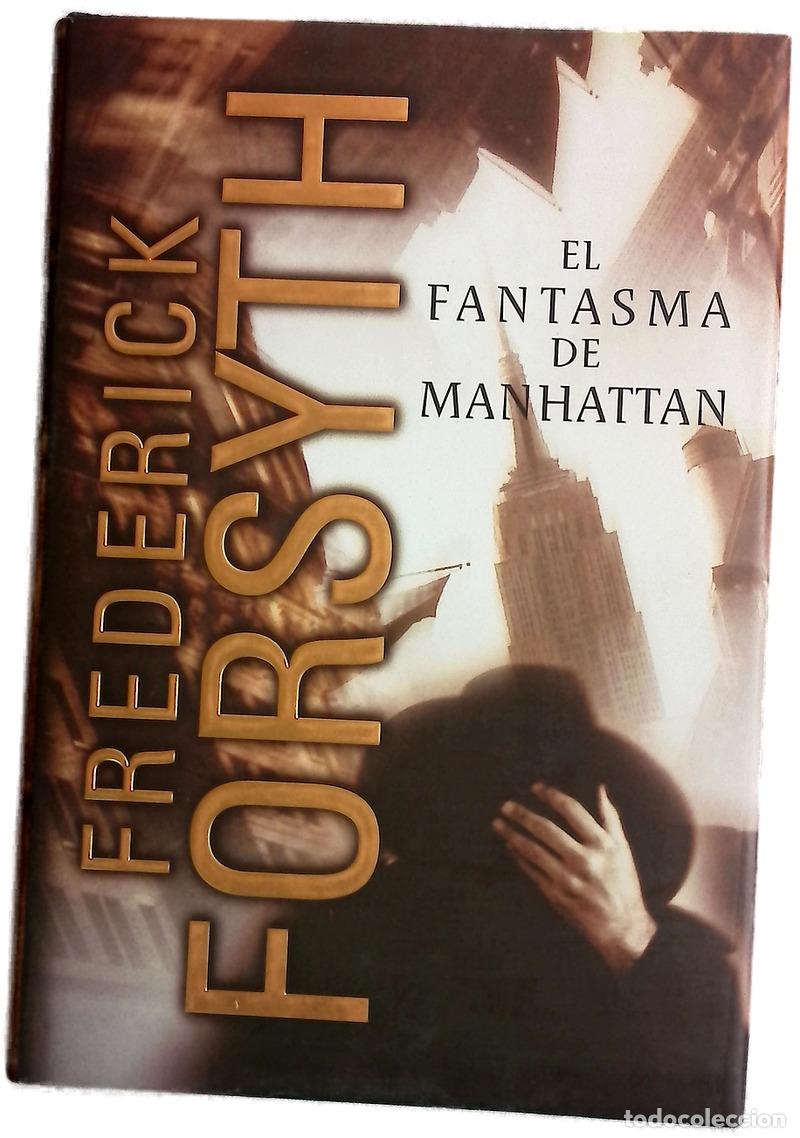 Livres: El fantasma de Manhattan - Frederick Forsyth
