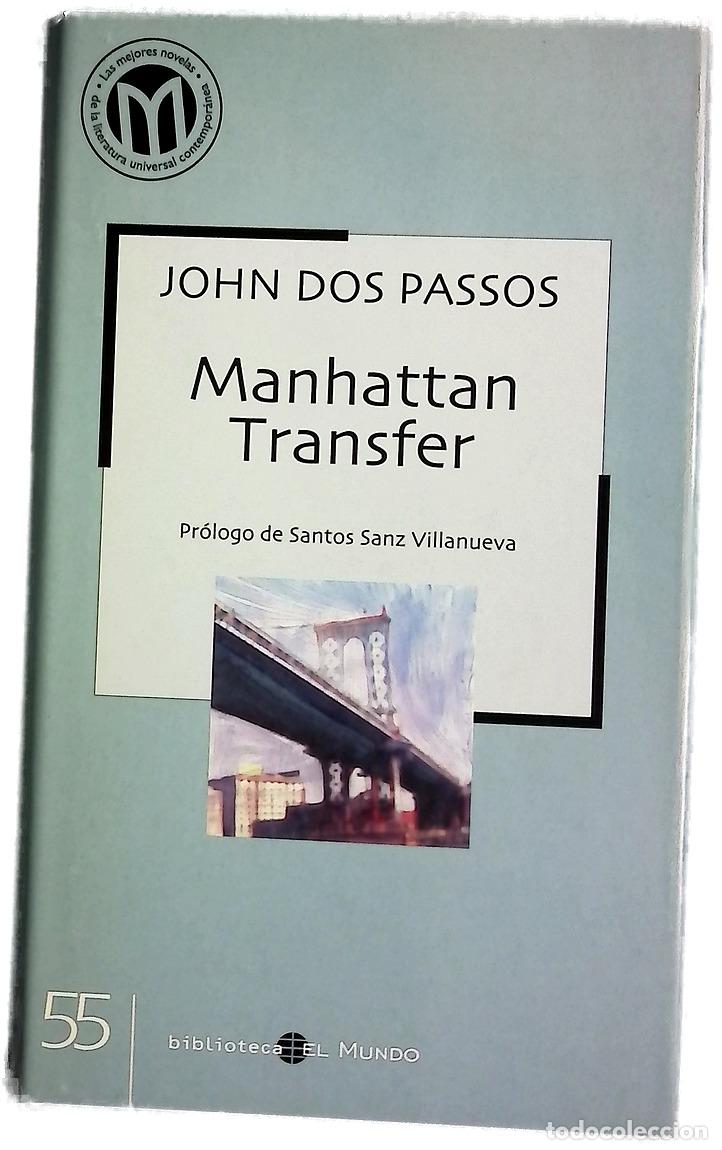 Libros: Manhattan Transfer - Dos Passos, John