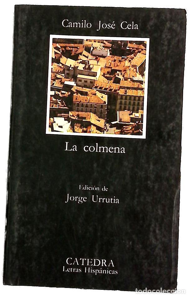 Livres: La colmena - Cela, Camilo Jos&eacute;; Urrutia, Jorge