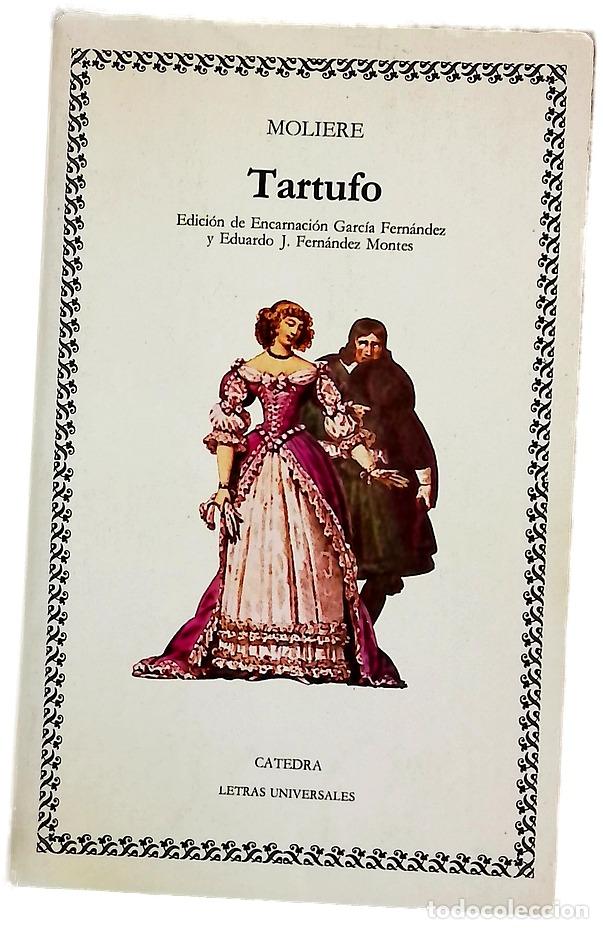 books: Tartufo - Moli&egrave;re; Garc&iacute;a Fern&aacute;ndez, Encarnaci&oacute;n; Fern&aacute;ndez Montes, Eduardo J