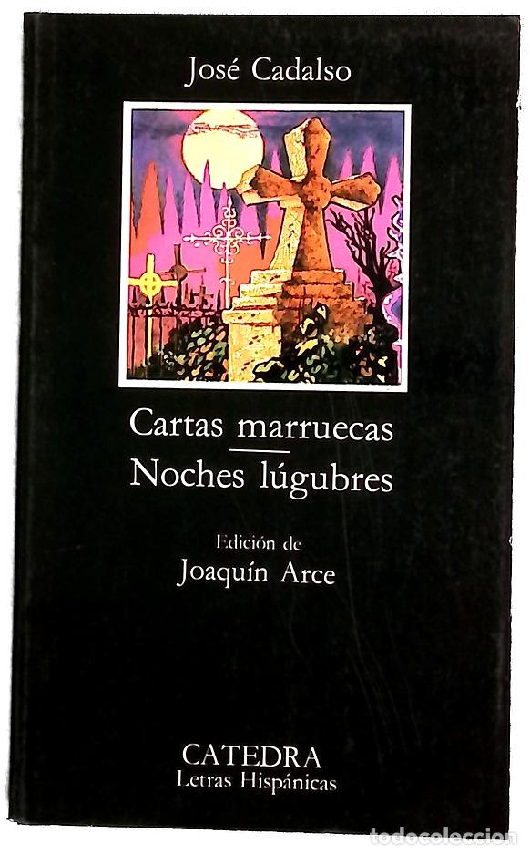 books: Cartas marruecas - Cadalso, Jos&eacute;; Arce, Joaqu&iacute;n