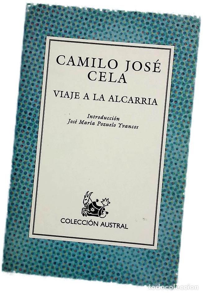 books: Viaje a la Alcarria - Cela, Camilo Jos&eacute;; Pozuelo Yvancos, Jos&eacute; Mar&iacute;a