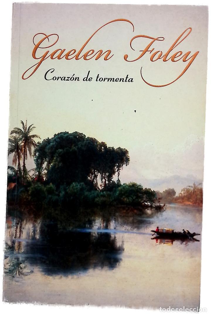 Livres: Coraz&oacute;n de tormenta - Foley, Gaelen