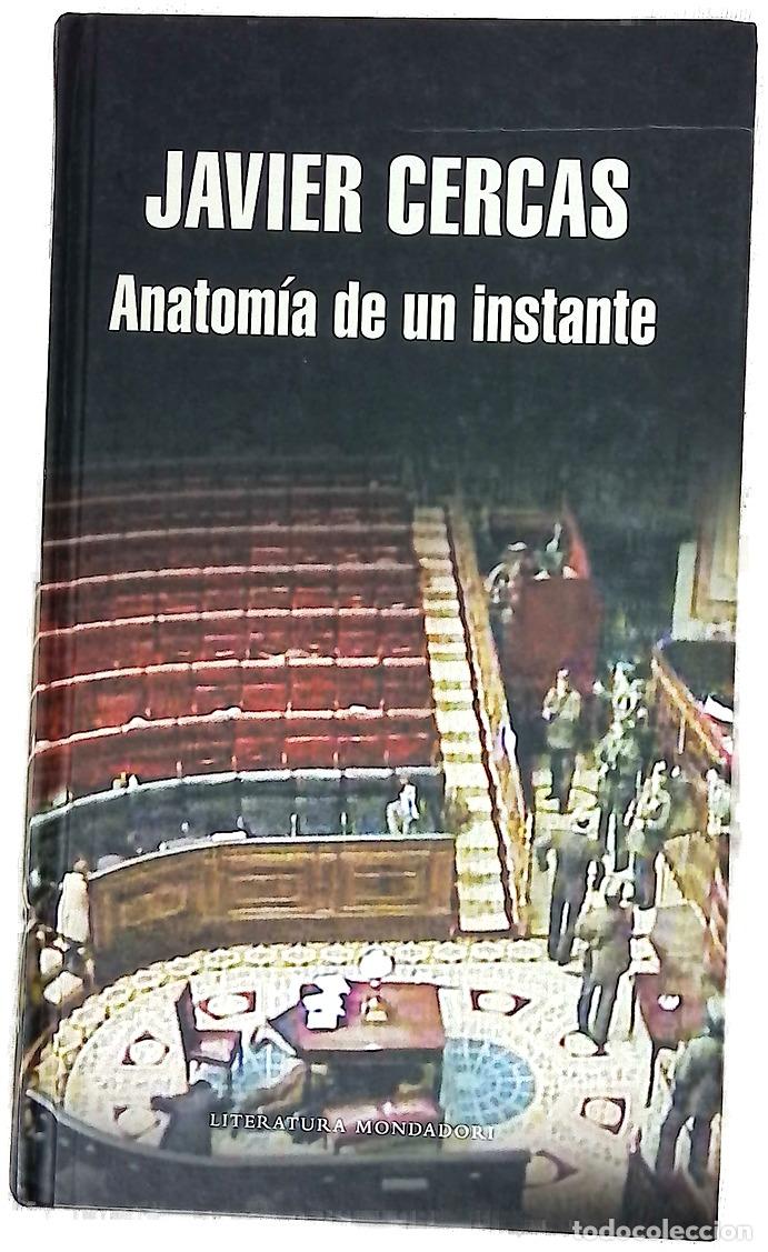 Libros: Anatom&iacute;a de un instante - Cercas, Javier