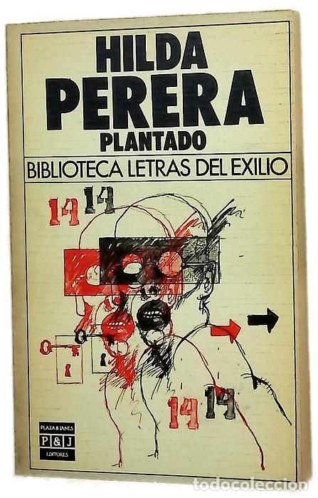 Libros: Plantado - Perera, Hilda - Plaza & Jan&eacute;s