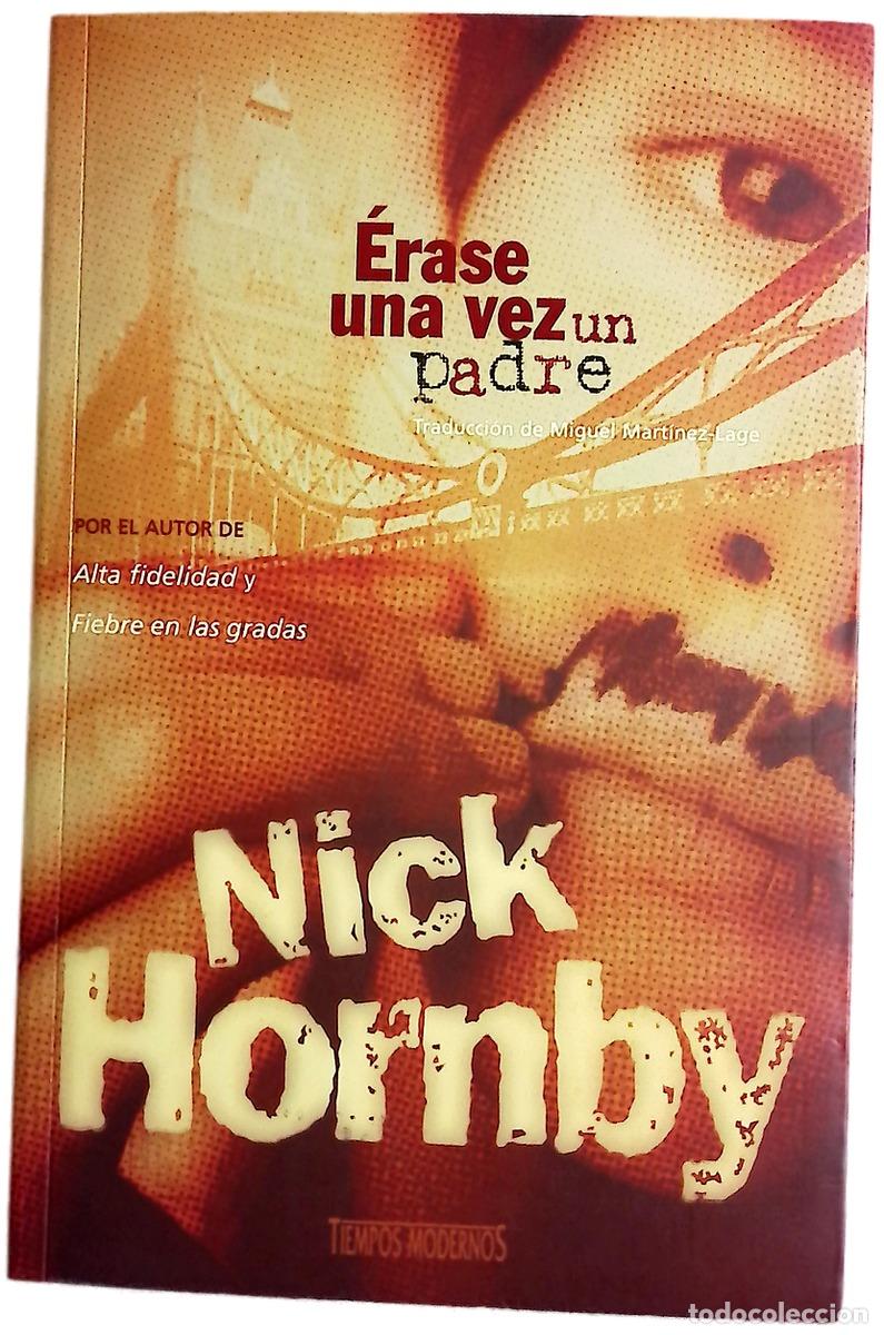 Libros: &Eacute;rase una vez un padre - Hornby, Nick