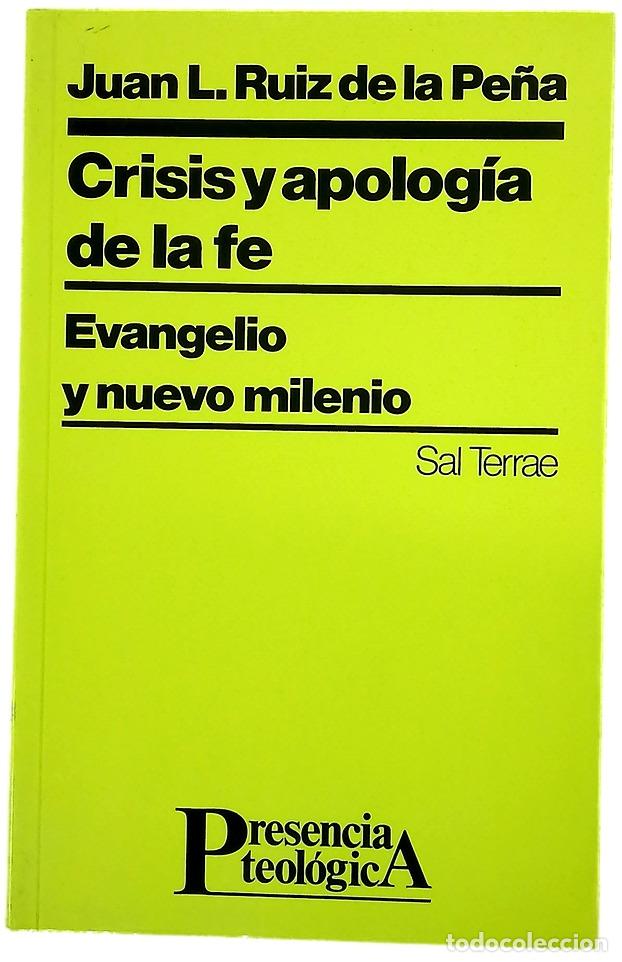 books: Crisis y apolog&iacute;a de la fe Evangelio y nuevo milenio