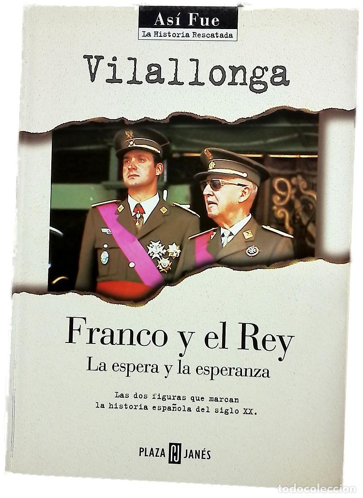 Libros: Franco y el rey la espera y la esperanza
