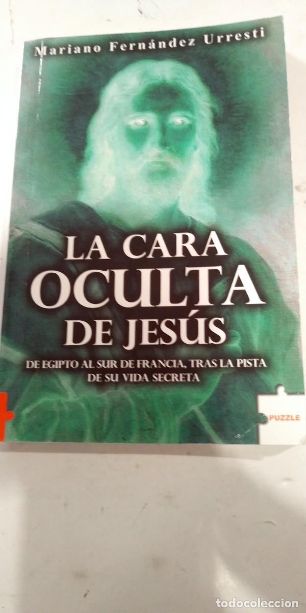 books: La cara oculta de Jes&uacute;s. Mariano Fern&aacute;ndez Urresti