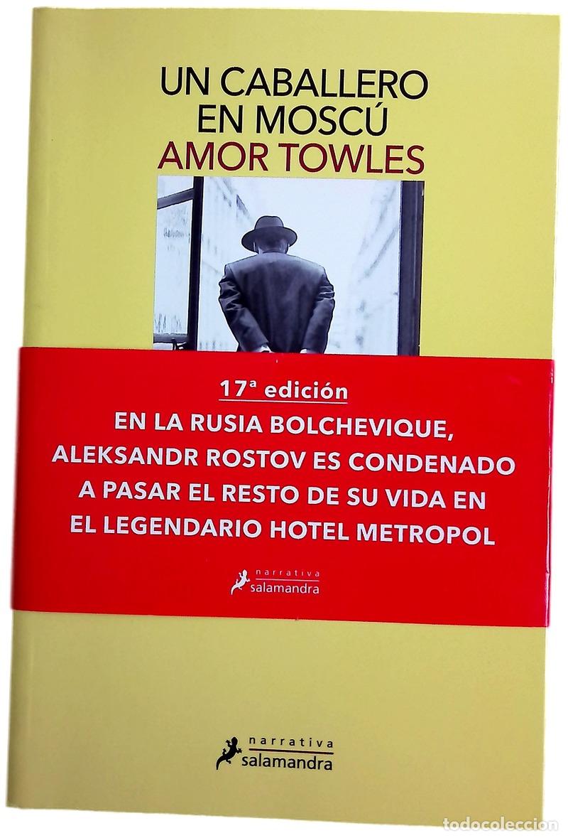 books: Un caballero en Mosc&uacute; - Towles, Amor; Rovira Ortega, Gemma