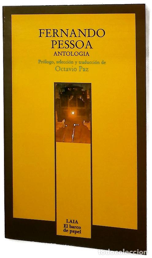 Libros: Antolog&iacute;a - Pessoa, Fernando; Paz, Octavio