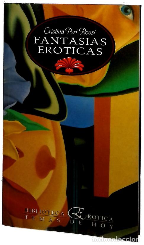 Libros: Fantas&iacute;as er&oacute;ticas - Peri Rossi, Cristina