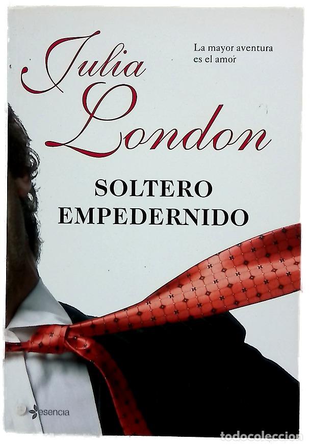 Libros: Soltero empedernido - London, Julia