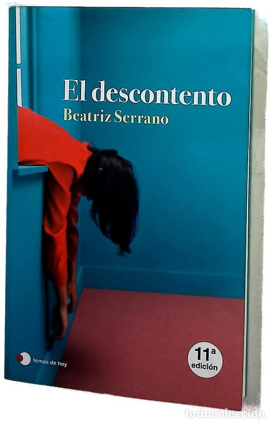 Libros: El descontento - Serrano, Beatriz