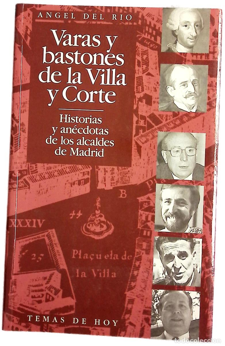 Libros: Varas y bastones de la Villa y Corte