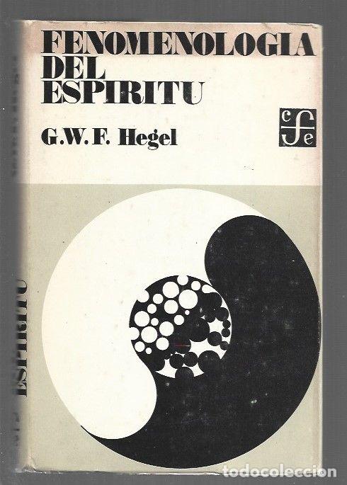 Libri di seconda mano: FENOMENOLOGIA DEL ESPIRITU - G. W. F. HEGEL