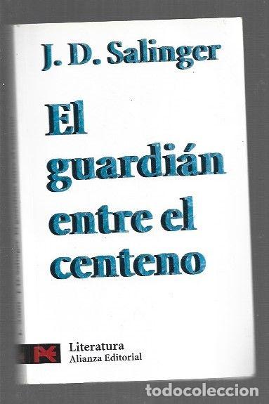 B&uuml;cher: GUARDIAN ENTRE EL CENTENO - EL - J. D. SALINGER