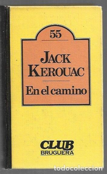 Libri di seconda mano: EN EL CAMINO - KEROUAC, JACK