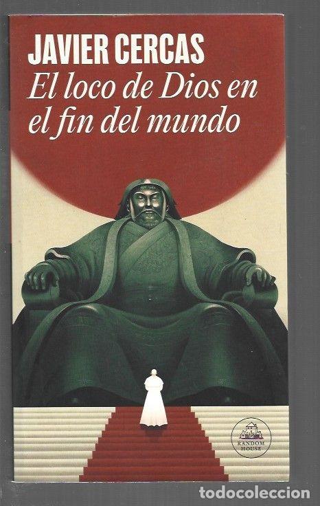 Libri di seconda mano: LOCO DE DIOS EN EL FIN DEL MUNDO - EL - CERCAS, JAVIER
