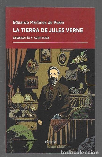 Livros em segunda m&atilde;o: TIERRA DE JULES VERNE - LA. GEOGRAFIA Y AVENTURA - MARTINEZ DE PISON, EDUARDO
