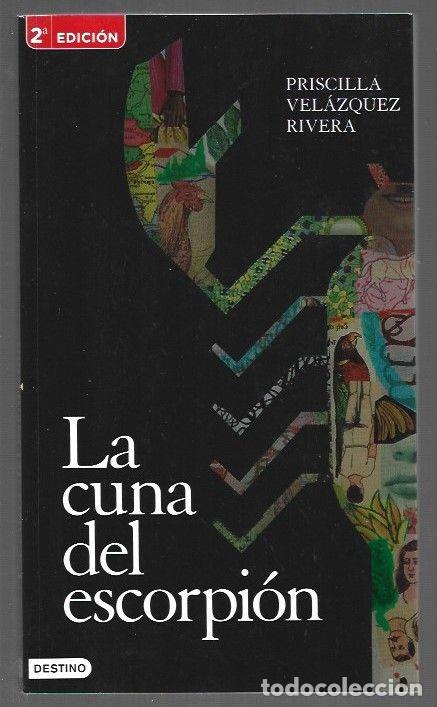 Livres: CUNA DEL ESCORPION - LA - VELAZQUEZ RIVERA, PRISCILLA
