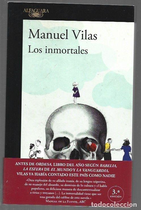 Livres: INMORTALES - LOS - VILAS, MANUEL