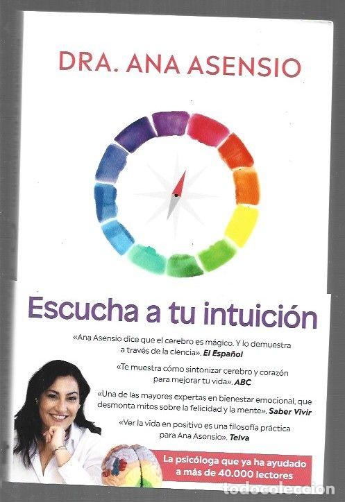 Livres: ESCUCHA TU INTUICION - ASENSIO, ANA