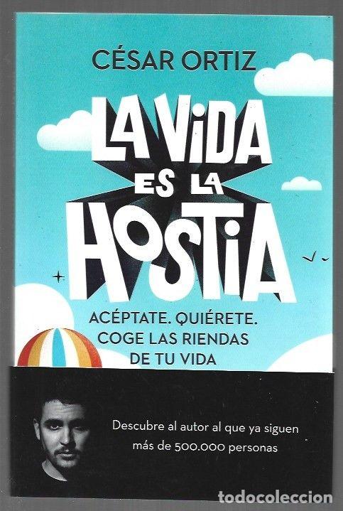 Livres: VIDA ES LA HOSTIA - LA - ORTIZ, CESAR