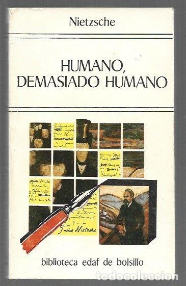 Livres: HUMANO, DEMASIADO HUMANO - NIETZSCHE, FRIEDRICH