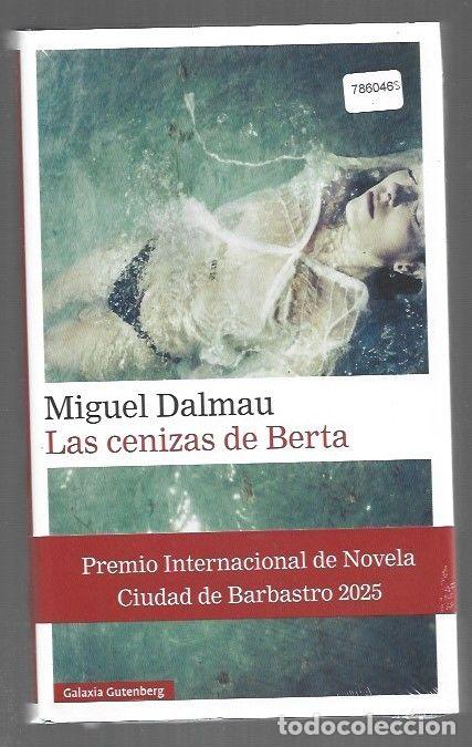 Livres: CENIZAS DE BERTA - LAS - DALMAU, MIGUEL