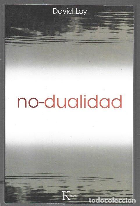 Libri di seconda mano: NO-DUALIDAD - LOY, DAVID