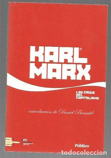 Libros: CRISIS DEL CAPITALISMO - LA - MARX, KARL