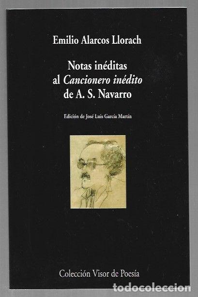 books: NOTAS INEDITAS AL CANCIONERO INEDITO DE A. S. NAVARRO - ALARCOS LLORACH, EMILIO