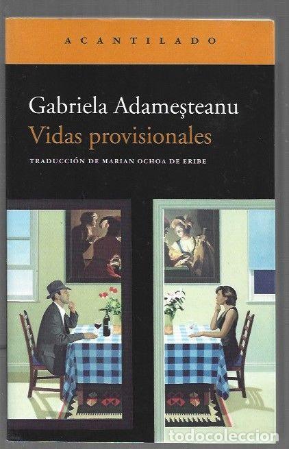 books: VIDAS PROVISIONALES - ADAMESTEANU, GABRIELA