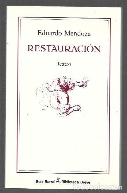 books: RESTAURACION - MENDOZA, EDUARDO