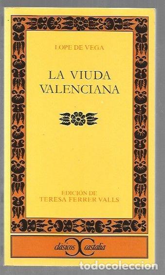 B&uuml;cher: VIUDA VALENCIANA - LA - LOPE DE VEGA, FELIX