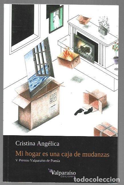 books: MI HOGAR ES UNA CAJA DE MUDANZAS - ANGELICA, CRISTINA