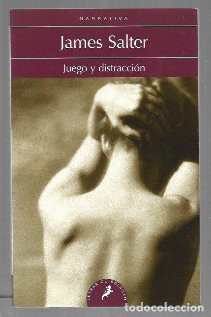 Libri di seconda mano: JUEGO Y DISTRACCION - SALTER, JAMES