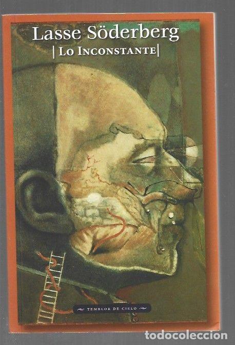 Libri di seconda mano: LO INCONSTANTE - SODERBERG, LASSE