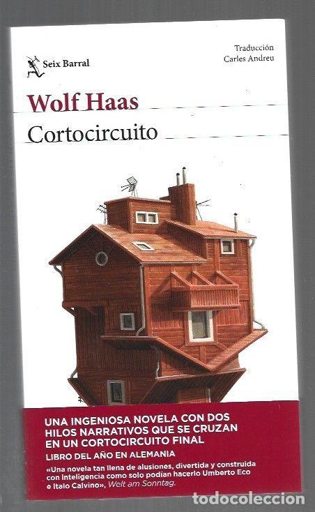 Libri di seconda mano: CORTOCIRCUITO - HAAS, WOLF