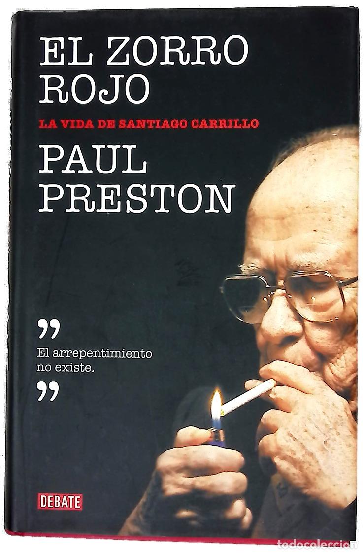 Libros: El zorro rojo : la vida de Santiago Carrillo