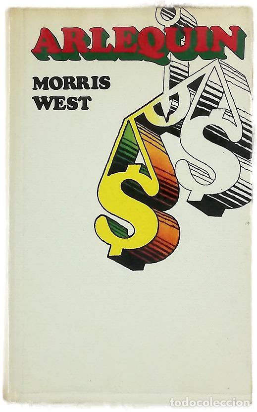 Libros: Arlequ&iacute;n - West, Morris L