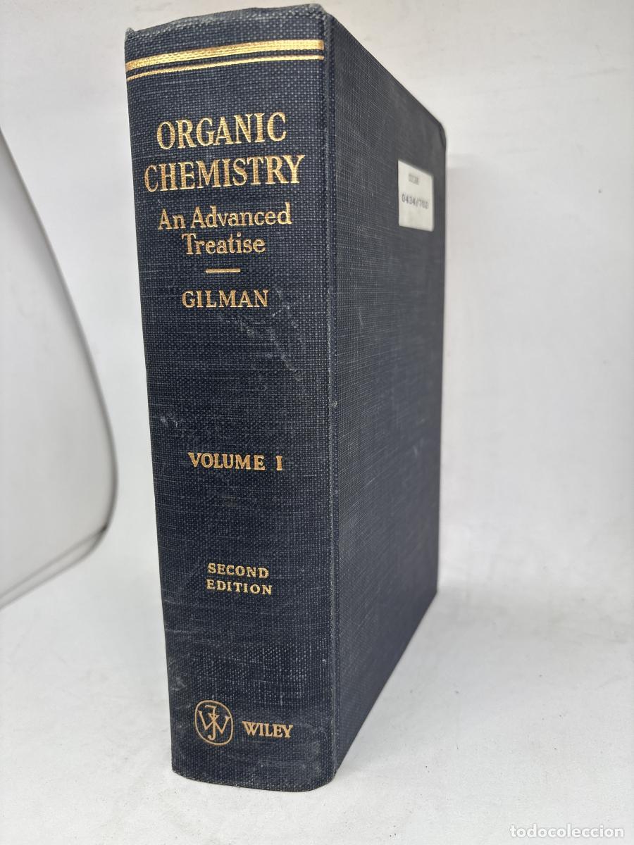 books: ORGANIC CHEMISTRY. AN ADVANCED TRATISE. VOLUMEN I - ROGER ADAMS, HOMER ADKINS, HANS T CLARKE, CARL M